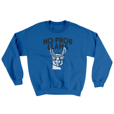 No Prob Llama Ugly Sweater Royal | Funny Shirt from Famous In Real Life