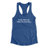So Far This Is The Oldest I’ve Ever Been Women's Racerback Tank Royal | Funny Shirt from Famous In Real Life