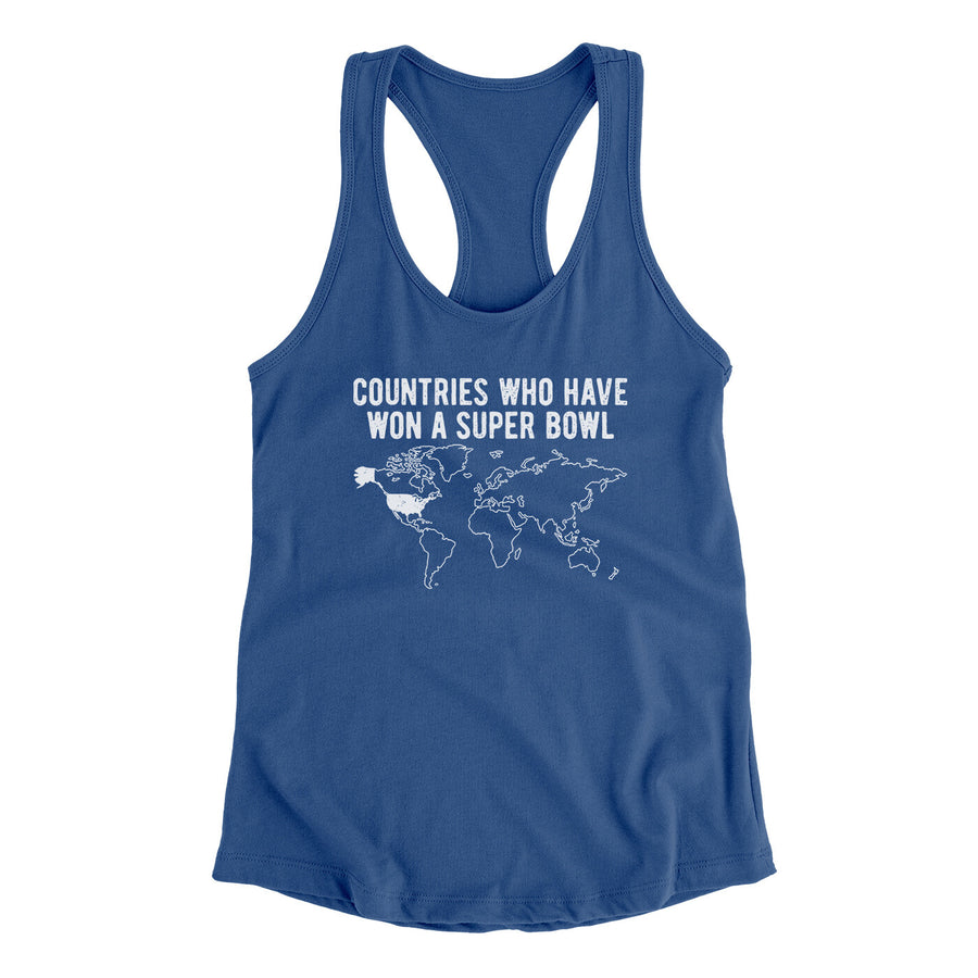 Countries Who Have Won A Super Bowl Women's Racerback Tank Royal | Funny Shirt from Famous In Real Life