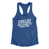 Surely Not Everyone Was Kung Fu Fighting Funny Women's Racerback Tank Royal | Funny Shirt from Famous In Real Life