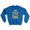 Find Yourself Ugly Sweater Royal | Funny Shirt from Famous In Real Life