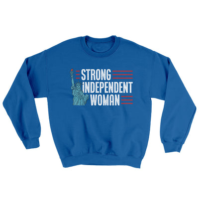 Strong Independent Woman Ugly Sweater Royal | Funny Shirt from Famous In Real Life