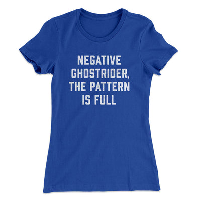 Negative Ghostrider The Pattern Is Full Women's T-Shirt Royal | Funny Shirt from Famous In Real Life