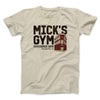 Mick's Gym Men/Unisex T-Shirt Sand | Funny Shirt from Famous In Real Life