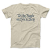 We The People Are Here To Party Men/Unisex T-Shirt Sand | Funny Shirt from Famous In Real Life