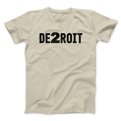 De2Roit Men/Unisex T-Shirt Sand | Funny Shirt from Famous In Real Life