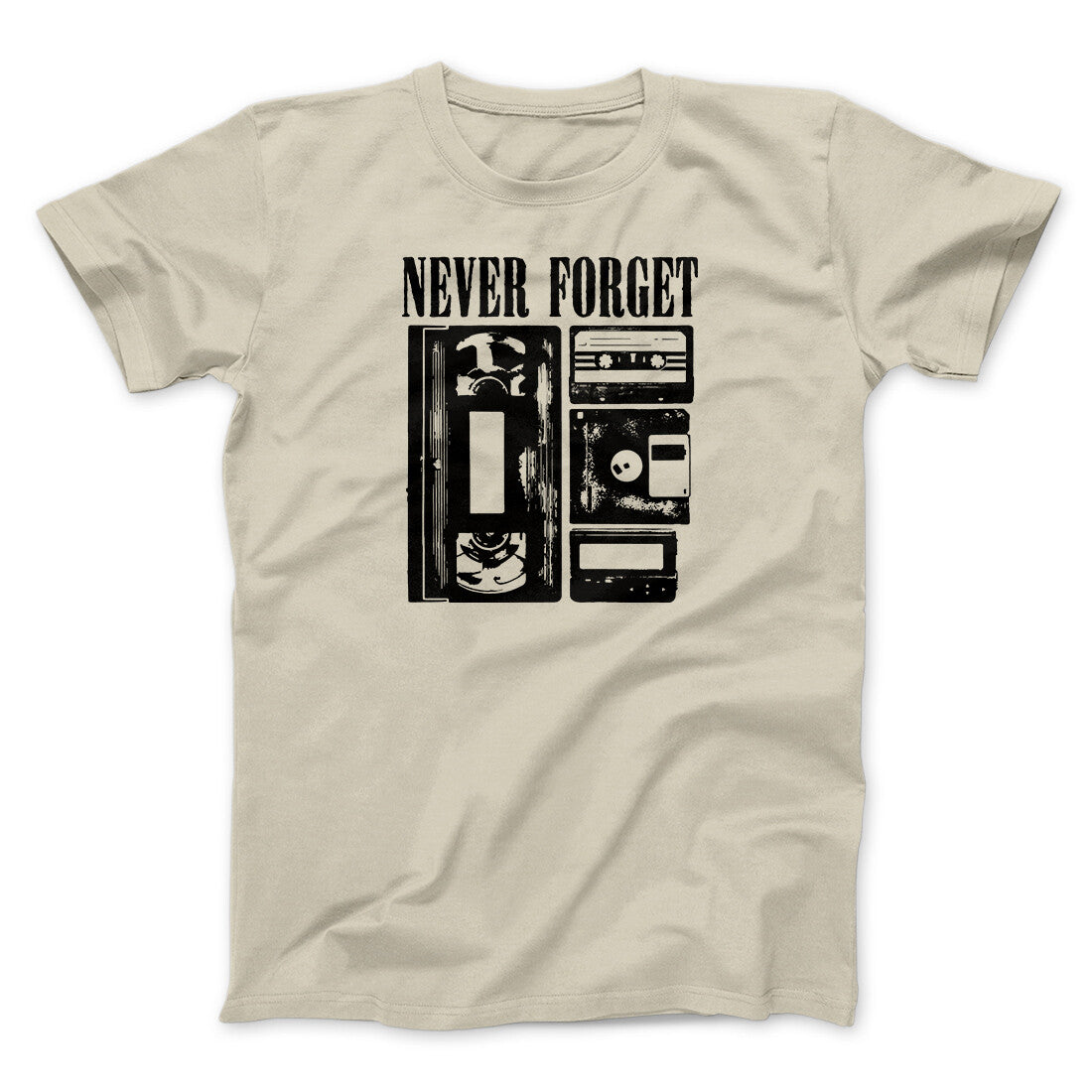 Never Forget Funny Movie Men/Unisex T-Shirt | Funny Shirt from Famous In Real Life