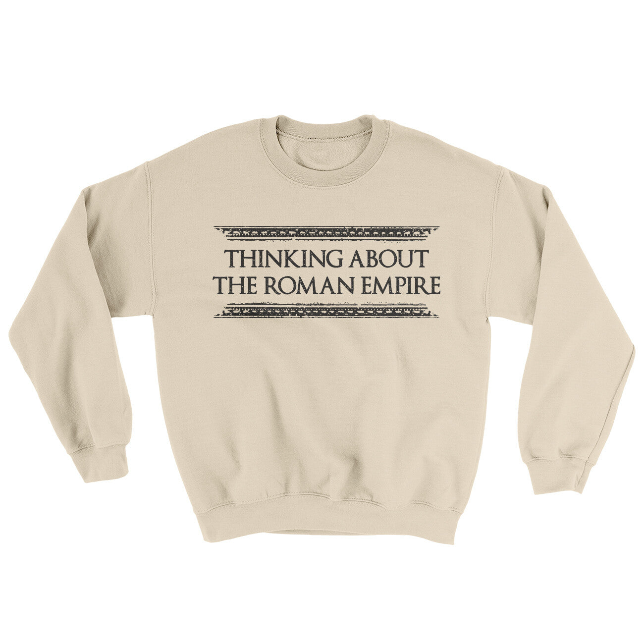 Thinking About The Roman Empire Ugly Sweater | Funny Shirt from Famous In Real Life
