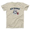 Ben Drankin Men/Unisex T-Shirt Sand | Funny Shirt from Famous In Real Life
