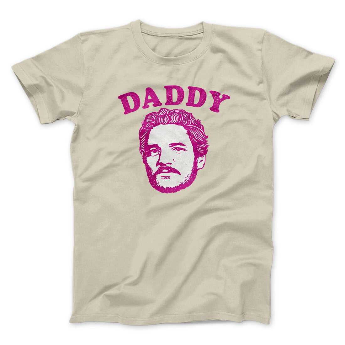 Daddy Pedro Funny Movie Men/Unisex T-Shirt | Funny Shirt from Famous In Real Life