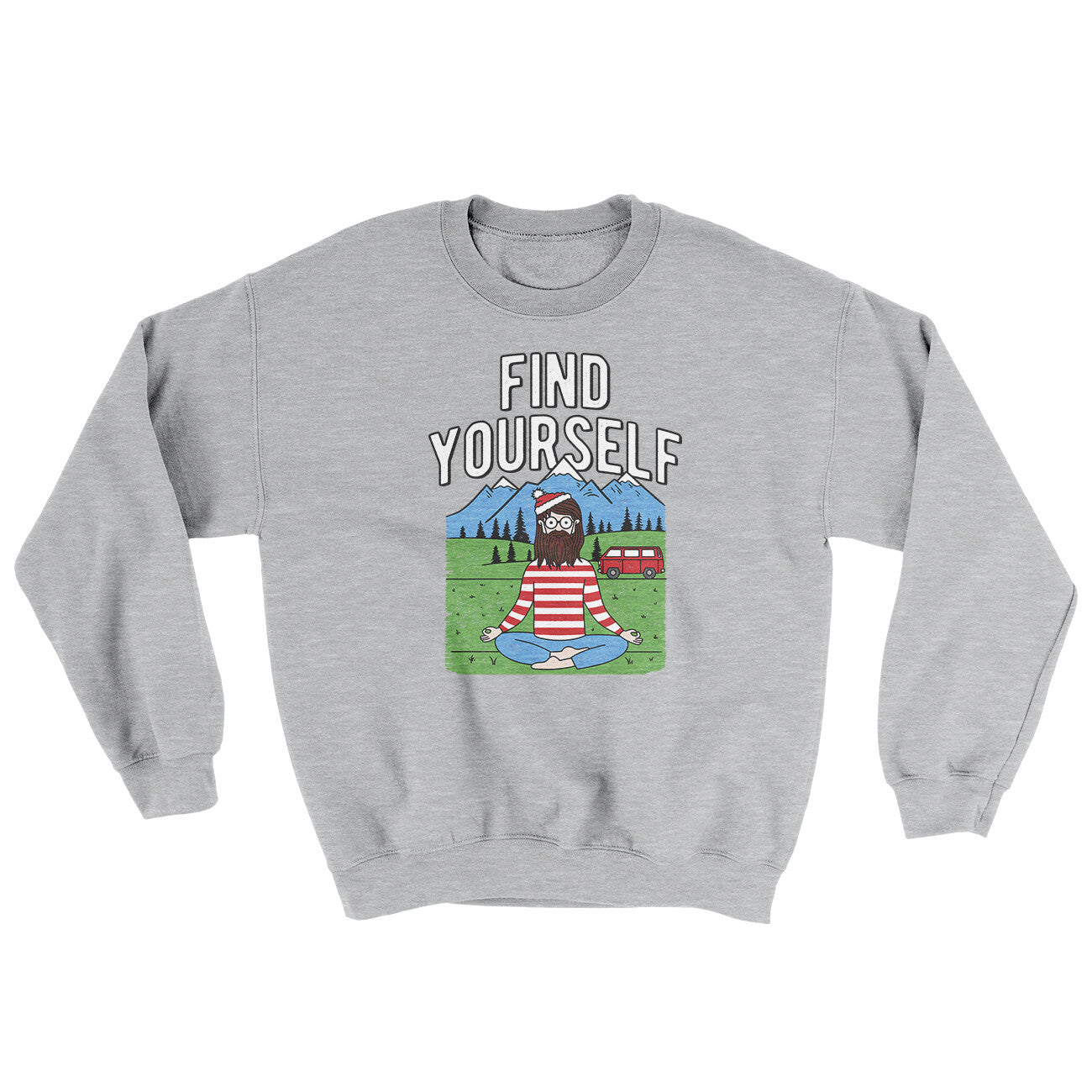 Find Yourself Ugly Sweater | Funny Shirt from Famous In Real Life