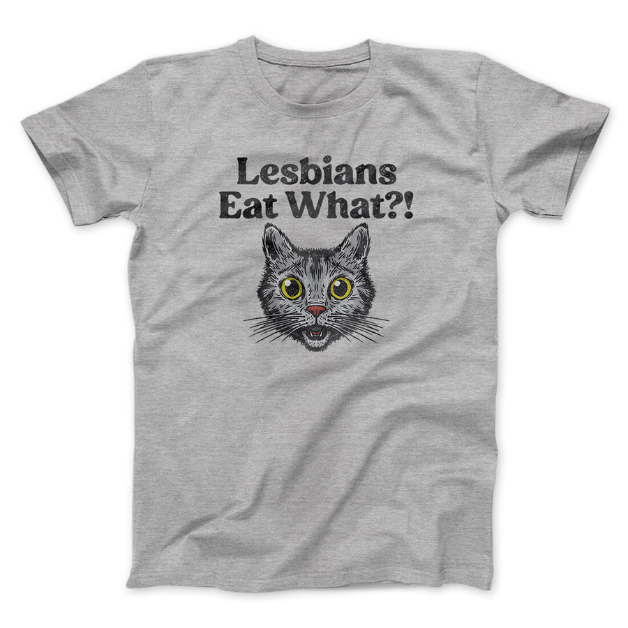 Lesbians Eat What? Men/Unisex T-Shirt Sport Grey | Funny Shirt from Famous In Real Life