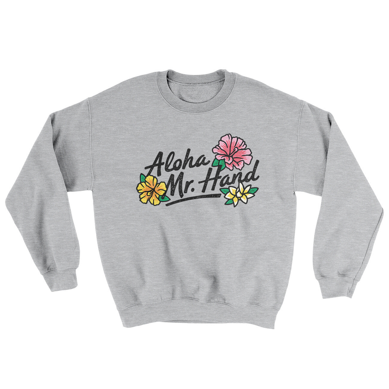 Aloha Mr. Hand Ugly Sweater Sport Grey | Funny Shirt from Famous In Real Life