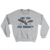 Are You Free Tonight Ugly Sweater Sport Grey | Funny Shirt from Famous In Real Life
