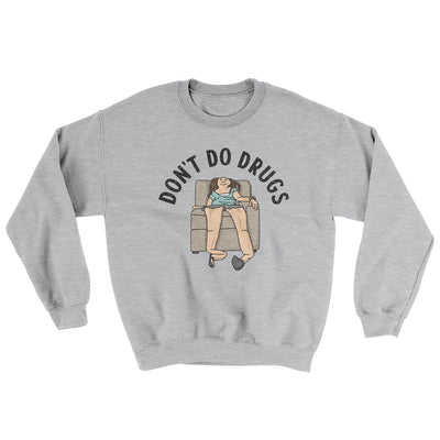 Don’t Do Drugs Ugly Sweater | Funny Shirt from Famous In Real Life