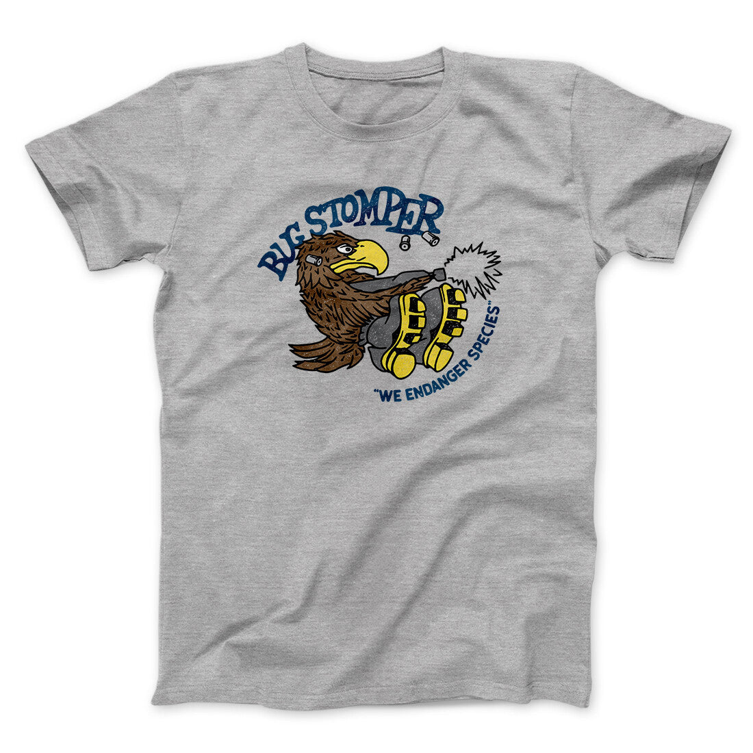 Bug Stomper Men/Unisex T-Shirt Sport Grey | Funny Shirt from Famous In Real Life