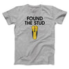 Found The Stud Men/Unisex T-Shirt Sport Grey | Funny Shirt from Famous In Real Life