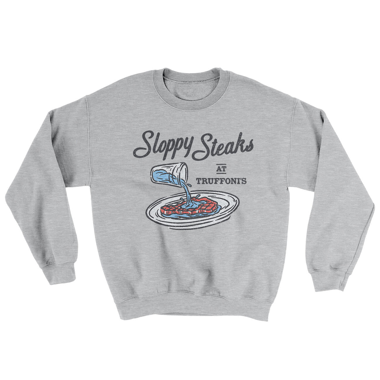 Sloppy Steaks At Truffoni's Ugly Sweater Sport Grey | Funny Shirt from Famous In Real Life