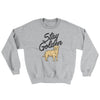 Stay Golden Ugly Sweater Sport Grey | Funny Shirt from Famous In Real Life