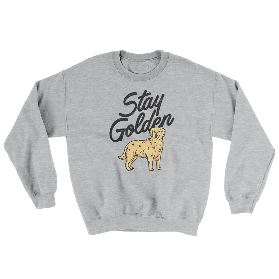 Stay Golden Ugly Sweater | Funny Shirt from Famous In Real Life