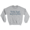 We The People Are Here To Party Ugly Sweater Sport Grey | Funny Shirt from Famous In Real Life