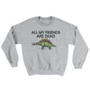 All My Friends Are Dead Ugly Sweater Sport Grey | Funny Shirt from Famous In Real Life