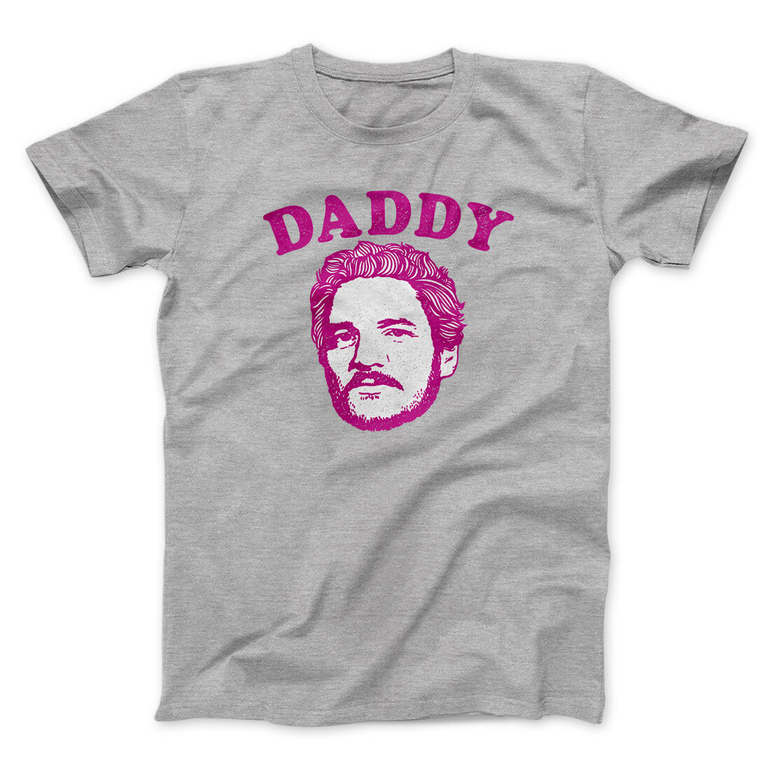 Daddy Pedro Funny Movie Men/Unisex T-Shirt | Funny Shirt from Famous In Real Life