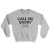 Call Me Daddy Ugly Sweater Sport Grey | Funny Shirt from Famous In Real Life