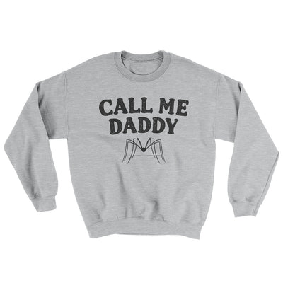 Call Me Daddy Ugly Sweater Sport Grey | Funny Shirt from Famous In Real Life