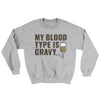 My Blood Type Is Gravy Ugly Sweater Sport Grey | Funny Shirt from Famous In Real Life