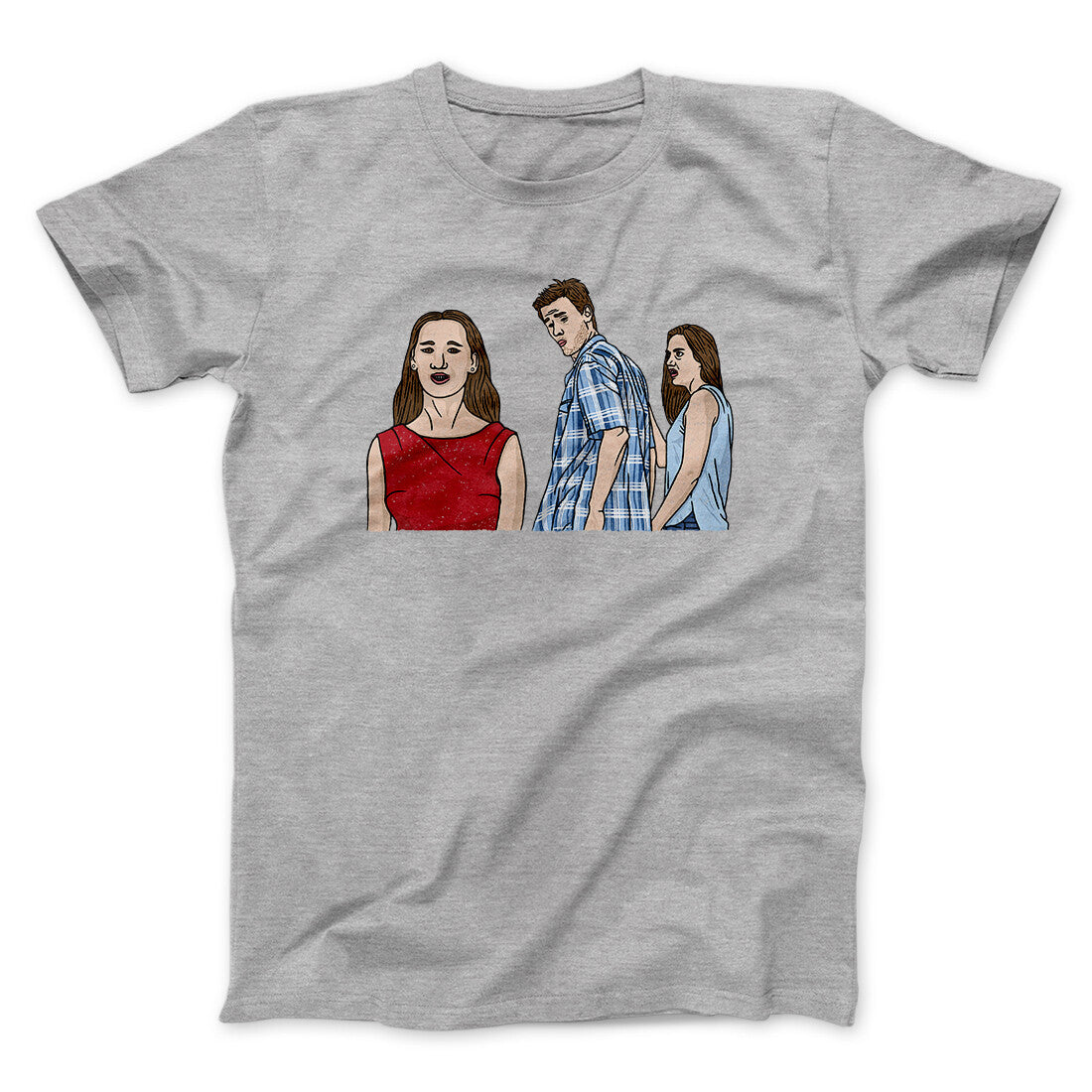 Distracted Boyfriend Meme Funny Men/Unisex T-Shirt | Funny Shirt from Famous In Real Life