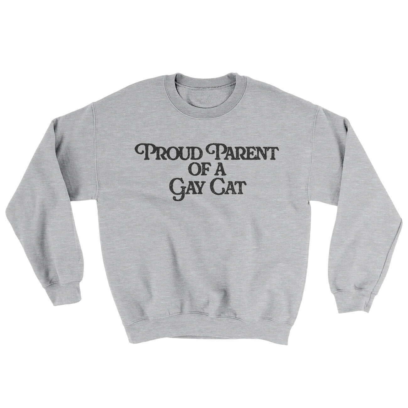 Proud Parent Of A Gay Cat Ugly Sweater | Funny Shirt from Famous In Real Life