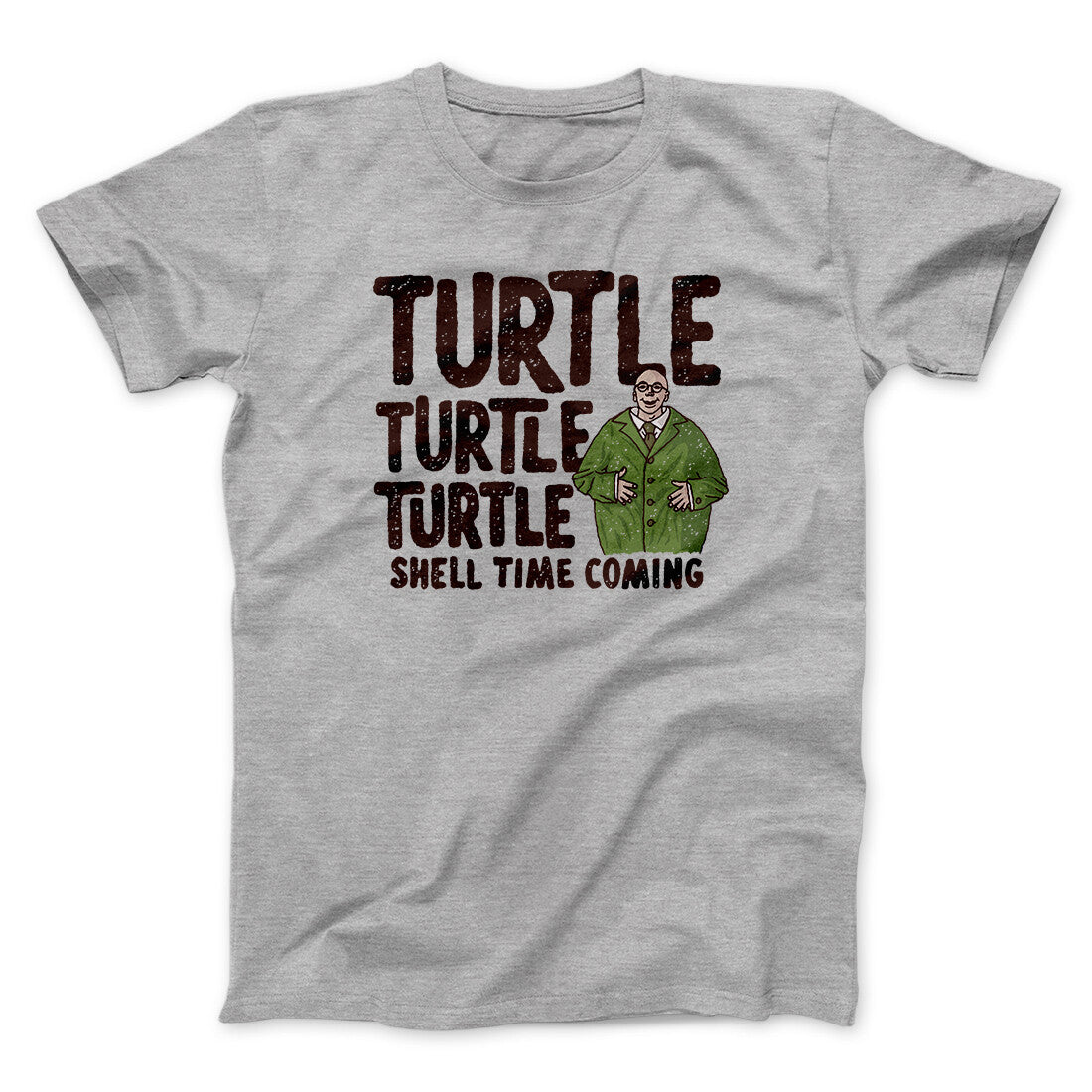 Turtle Turtle Turtle Men/Unisex T-Shirt Sport Grey | Funny Shirt from Famous In Real Life