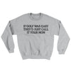 If Golf Was Easy They’d Call It Your Mom Ugly Sweater Sport Grey | Funny Shirt from Famous In Real Life
