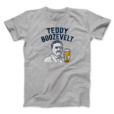 Teddy Boozevelt Men/Unisex T-Shirt Sport Grey | Funny Shirt from Famous In Real Life