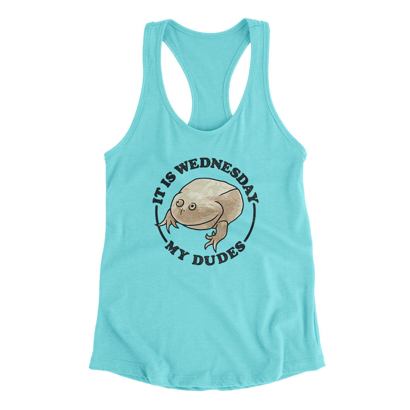 It Is Wednesday My Dudes Women's Racerback Tank | Funny Shirt from Famous In Real Life