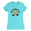 Diabeetus Women's T-Shirt Tahiti Blue | Funny Shirt from Famous In Real Life