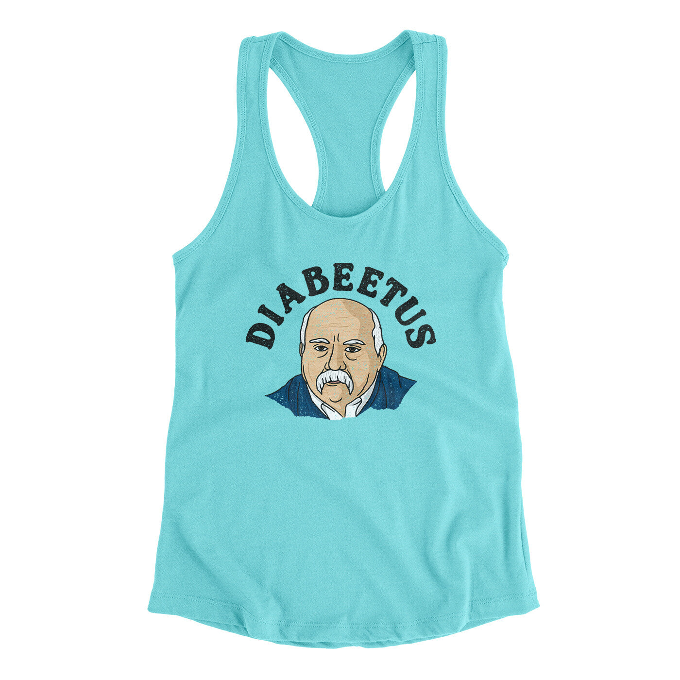 Diabeetus Women's Racerback Tank | Funny Shirt from Famous In Real Life