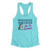 I'm So Excited, I'm So Excited, I'm So Scared Women's Racerback Tank Tahiti Blue | Funny Shirt from Famous In Real Life