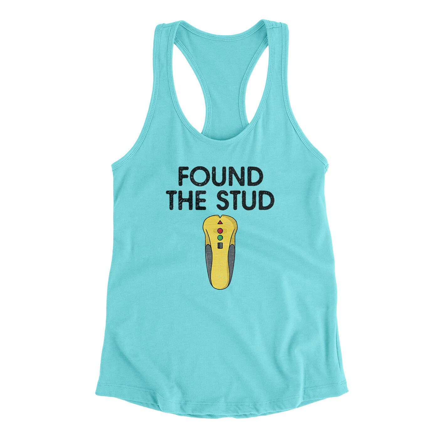 Found The Stud Women's Racerback Tank | Funny Shirt from Famous In Real Life