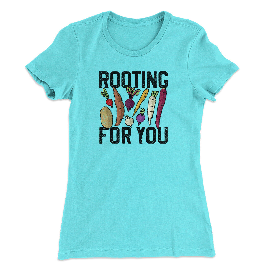 Rooting For You Women's T-Shirt | Funny Shirt from Famous In Real Life