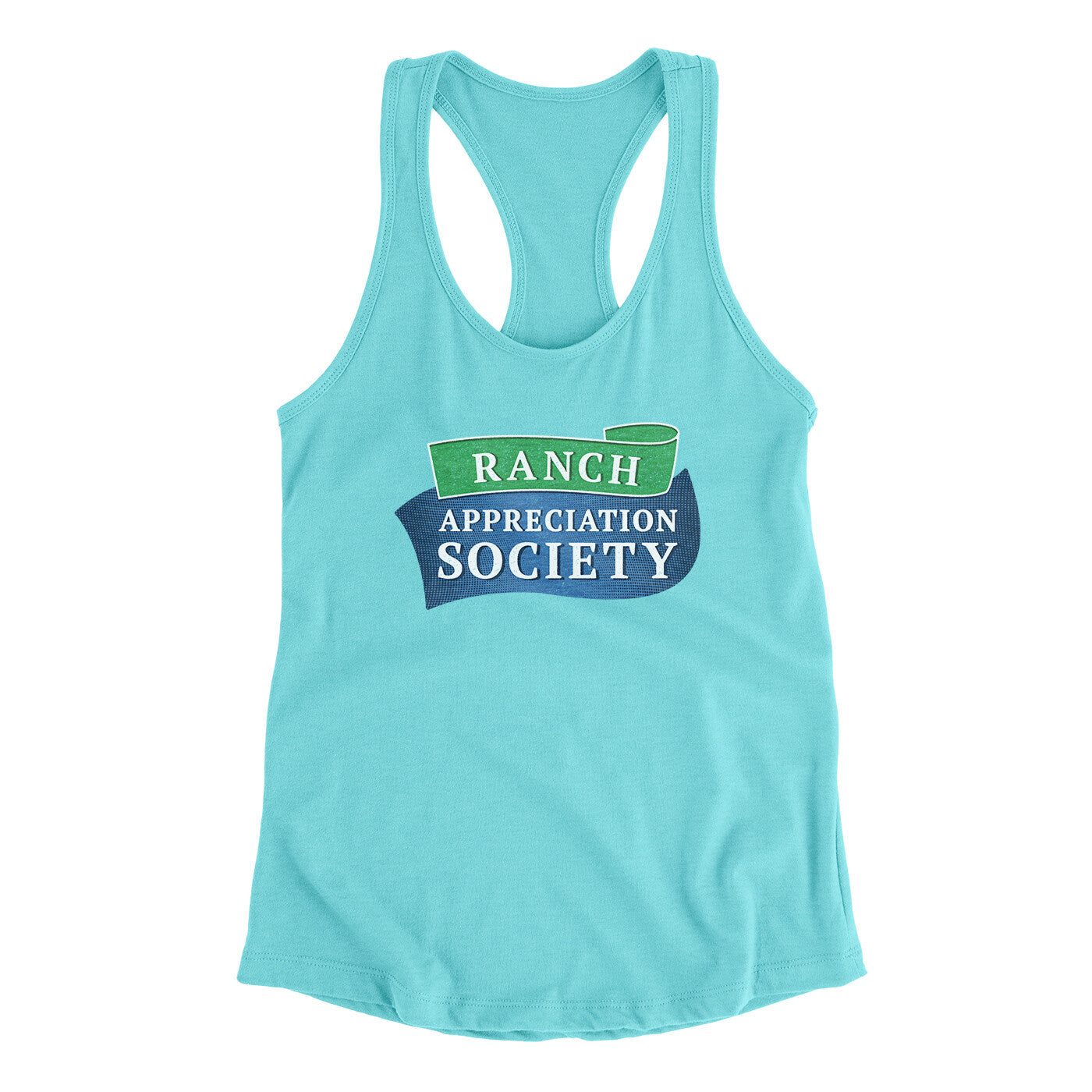 Ranch Appreciation Society Funny Women's Racerback Tank Tahiti Blue | Funny Shirt from Famous In Real Life