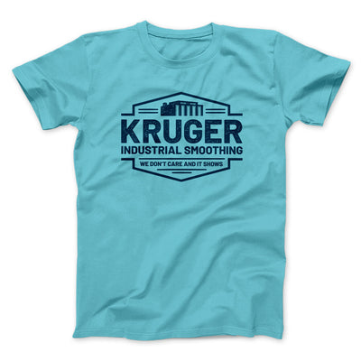 Kruger Industrial Smoothing Men/Unisex T-Shirt Tropical Blue | Funny Shirt from Famous In Real Life