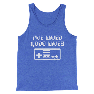 I’ve Lived 1000 Lives Men/Unisex Tank Top True Royal TriBlend | Funny Shirt from Famous In Real Life