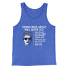 Things Rick Astley Would Never Do Men/Unisex Tank Top True Royal TriBlend | Funny Shirt from Famous In Real Life