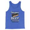 The Original Beef Of Chicagoland Men/Unisex Tank Top True Royal TriBlend | Funny Shirt from Famous In Real Life