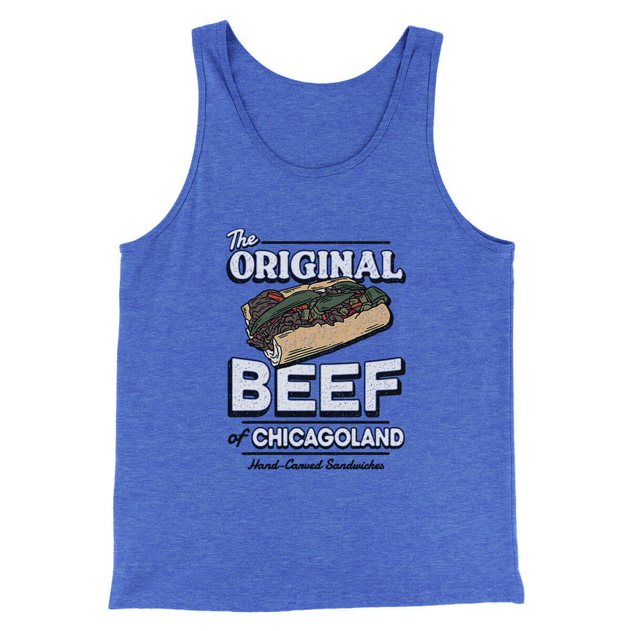 The Original Beef Of Chicagoland Men/Unisex Tank Top True Royal TriBlend | Funny Shirt from Famous In Real Life