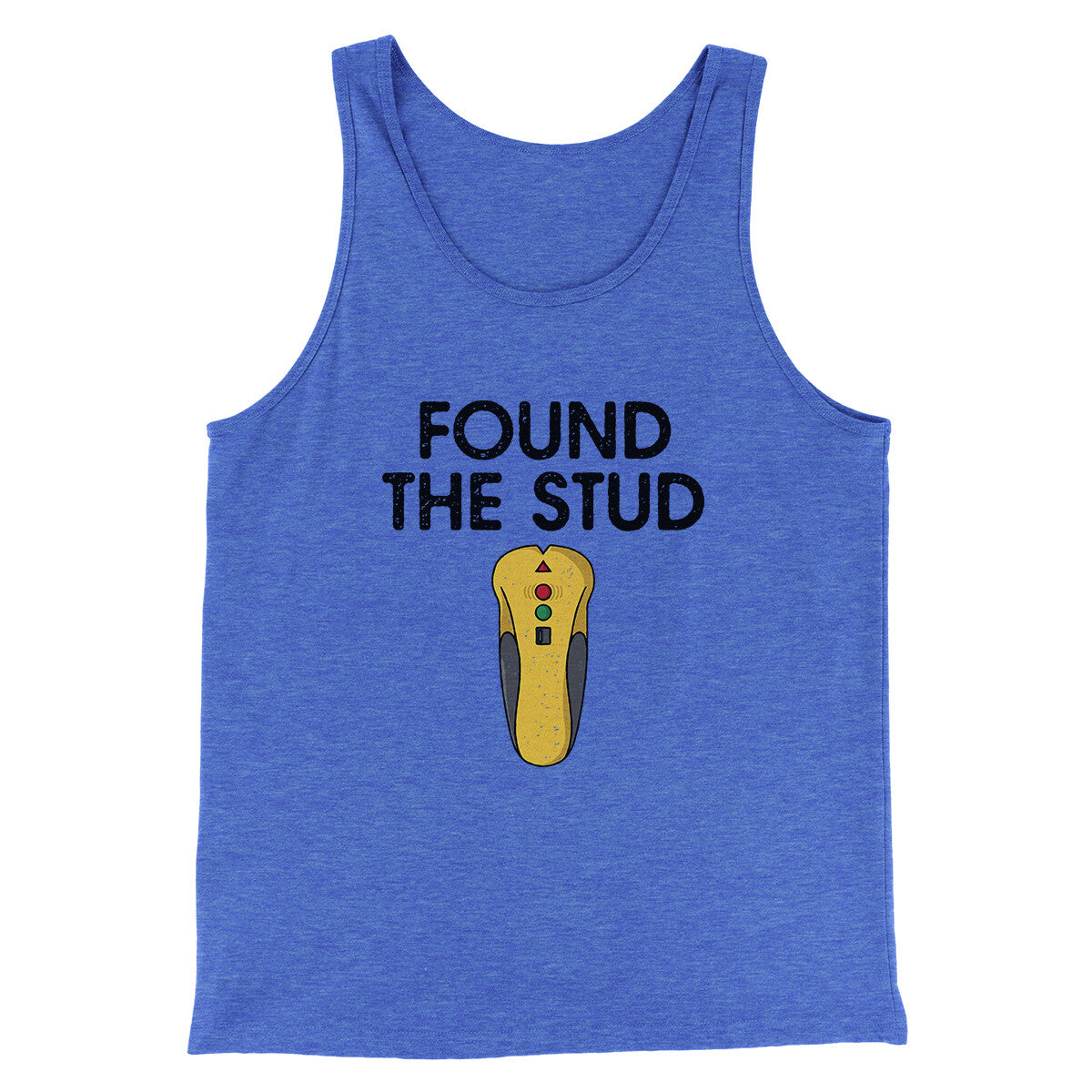 Found The Stud Men/Unisex Tank Top | Funny Shirt from Famous In Real Life