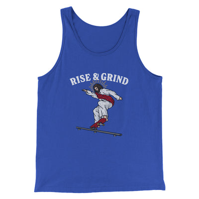 Rise And Grind Men/Unisex Tank Top True Royal | Funny Shirt from Famous In Real Life