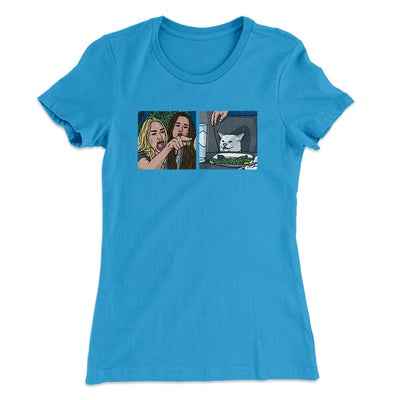 Woman Yelling At A Cat Meme Funny Women's T-Shirt Turquoise | Funny Shirt from Famous In Real Life